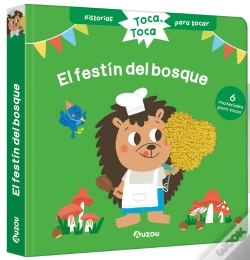 Capa do artigo Historias Para Tocar. Toca, Toca. El Festin Del Bosque Libro