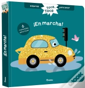 Capa do artigo Historias Para Tocar Toca Toca En Marcha Libro Con Textur