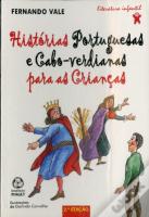 Histórias Portuguesas e Cabo-Verdianas para as Crianças