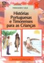 Histórias Portuguesas e Timorenses para as Crianças - Preview