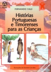 Histórias Portuguesas e Timorenses para as Crianças