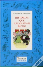 Capa do artigo Histórias que Apanharam Bicho