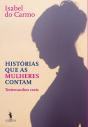 Histórias Que As Mulheres Contam - Preview