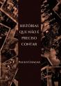 Histórias que Não é Preciso Contar - Preview