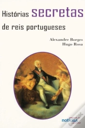 Capa do artigo Historias Secretas De Reis Portug.