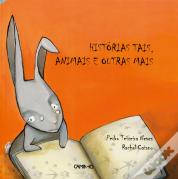 Histórias Tais, Animais e Outras Mais