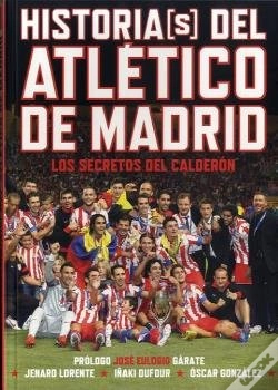 Capa do artigo Historias(S) Del Atlético De Madrid