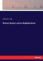 Historic Boston And Its Neighborhood - Preview