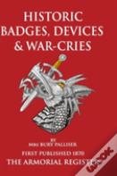 Historic Devices, Badges And War-Cries