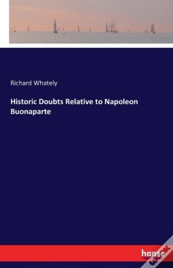 Capa do artigo Historic Doubts Relative To Napoleon Buonaparte