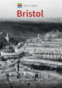 Historic England: Bristol - Preview