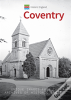 Historic England: Coventry