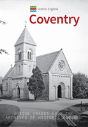 Historic England: Coventry - Preview