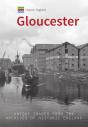 Historic England: Gloucester - Preview