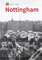Historic England: Nottingham