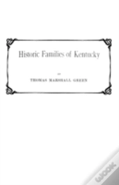 Historic Families Of Kentucky