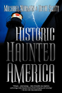 Historic Haunted America - Preview