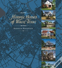 Capa do artigo Historic Homes Of Waco, Texas