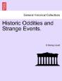 Historic Oddities And Strange Events. - Preview