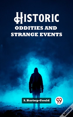 Capa do artigo Historic Oddities And Strange Events