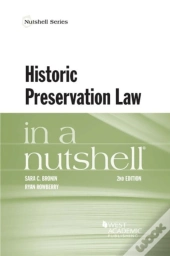 Historic Preservation Law In A Nutshell