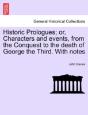 Historic Prologues; Or, Characters And E - Preview
