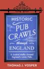 Historic Pub Crawls Through England - Preview