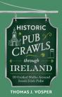 Historic Pub Crawls Through Ireland - Preview