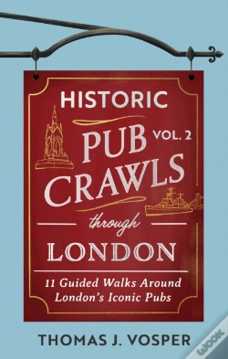 Capa do artigo Historic Pub Crawls Through London, Vol. 2