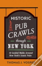 Historic Pub Crawls Through New York