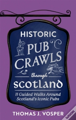 Capa do artigo Historic Pub Crawls Through Scotland