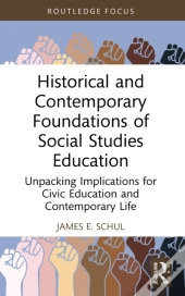 Historical And Contemporary Foundations Of Social Studies Education