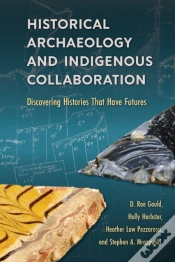 Capa do artigo Historical Archaeology And Indigenous Collaboration