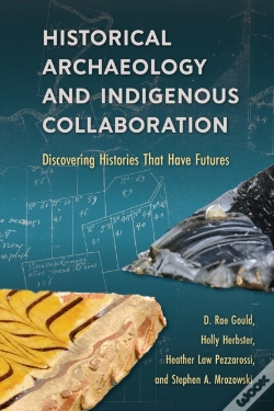 Capa do artigo Historical Archaeology And Indigenous Collaboration