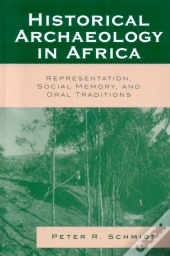 Historical Archaeology In Africa