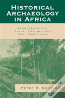 Historical Archaeology In Africa