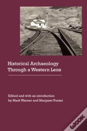 Capa do artigo Historical Archaeology Through A Western Lens