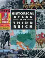 Historical Atlas Of The Third Reich