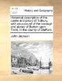 Historical Description Of The Castle And - Preview