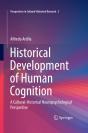 Historical Development Of Human Cognition - Preview