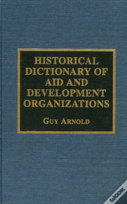 Capa do artigo Historical Dictionary Of Aid And Development Organizations