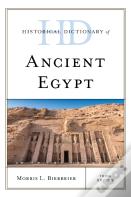 Historical Dictionary Of Ancient Egypt