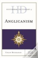 Historical Dictionary Of Anglicanism