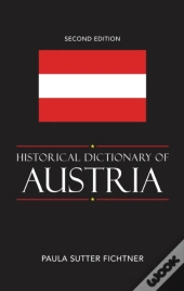 Historical Dictionary Of Austria