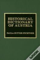 Historical Dictionary Of Austria