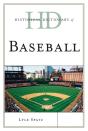 Historical Dictionary Of Baseball - Preview