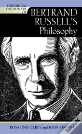 Historical Dictionary Of Bertrand Russell'S Philosophy