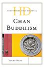 Historical Dictionary Of Chan Buddhism - Preview