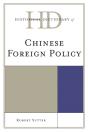Historical Dictionary Of Chinese Foreign Policy - Preview