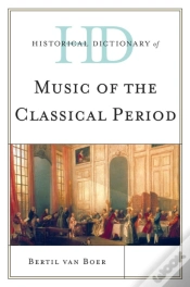Capa do artigo Historical Dictionary Of Classical Music